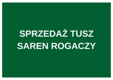 SPRZEDAŻ TUSZ SAREN ROGACZY